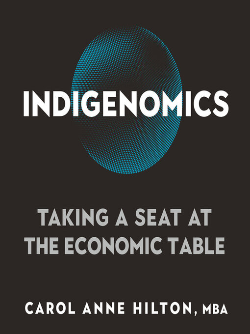 Title details for Indigenomics by Carol Anne Hilton - Available